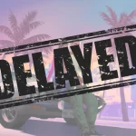 gta 6 delayed